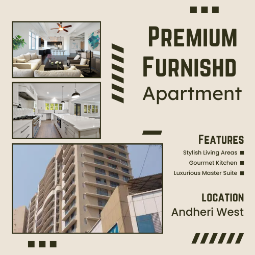 Premium Furnished 3 BHK Apartment in Andheri West Near Metro